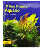 LIVRO - O MEU PRIMEIRO AQUÁRIO