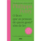 O livro que as pessoas de quem gosta têm de ler