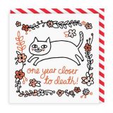 GREETING CARD SQUARE ONE YEAR CLOSER TO DEATH OHH DEER