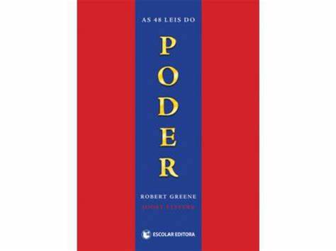 As 48 Leis do Poder- Robert Greene & Joost Elffers