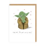 For Me, Yo-Da Only One Greeting Card