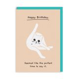 BIRTHDAY, PURFECT TIME TO SAY IT GREETING CARD
